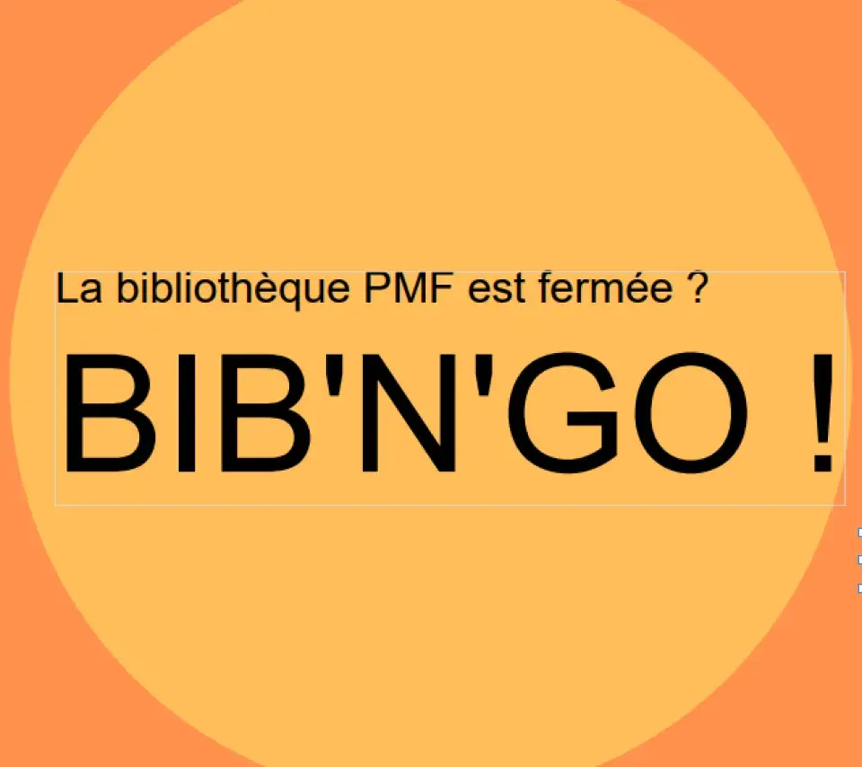 La biblipthèque PMF est fermée ? Bib'N'Go !